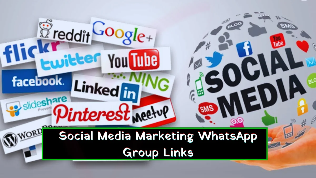 Social Media Marketing WhatsApp Group Links